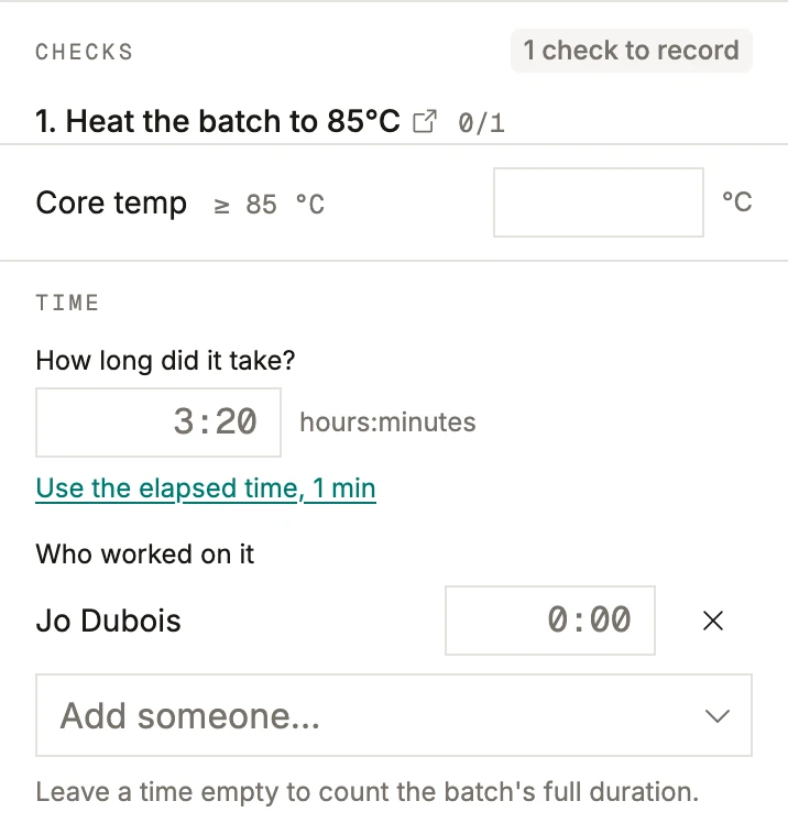 A batch in progress in BatchDash at a phone’s width: one check to record, heating the batch to 85 °C with an empty field for the core temperature, then how long it took and who worked on it, each person with their own minutes.