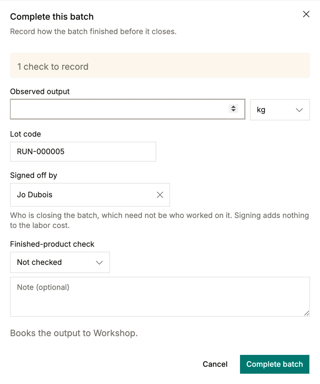 Completing a batch in BatchDash: observed output, the lot code, who is signing it off, the finished-product check, and a warning that one check is still to record.