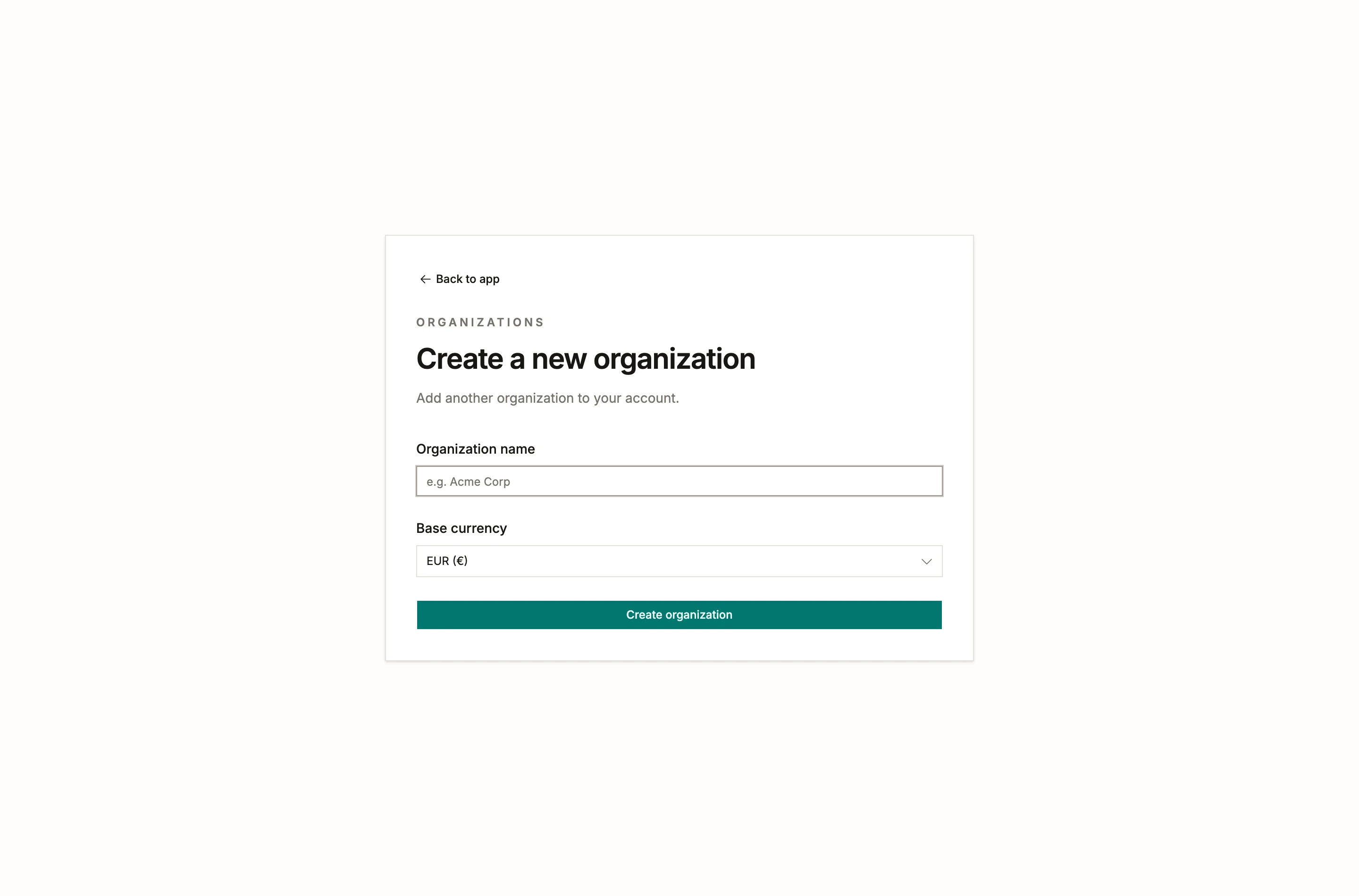 The organization creation form with a name field and a base currency picker
